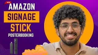 Amazon Signage Stick + FREE CMS by PosterBooking