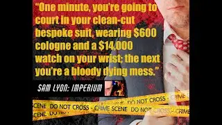 Novel Synopsis of Sam Lyon: Imperium
