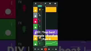 Making a beat on my Android phone | Part 8 | Bandlab | Series | Sample Beat