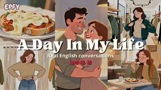 Learn English in Real Life: B2 Conversation Practice &ndash; Shopping, Breakfast & Daily Routine