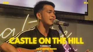 CASTLE ON THE HILL | KEN | HIGHTIME SESSIONS