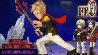 [DFFOO Global] Divine Shiva Lufenia+ - Class Zero, Reporting for Duty