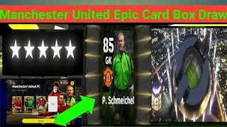 Manchester United Epic Card Box Draw FREE Today. E Football Game Play.