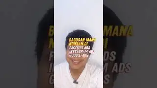 Lebih baik ngiklan di Google Ads Atau Facebook Instagram Ads?? Kenali Bisnismu Lebih Dulu