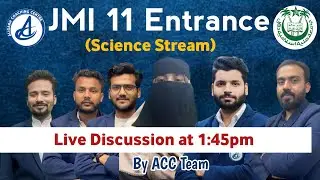JMI Class 11 Science Entrance 2025- Full Paper Discussion by ACC Team |#JMI11Entrance#livediscussion