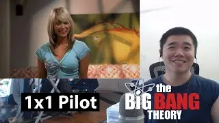 The Big Bang Theory Season 1 Episode 1 Pilot Reaction and Discussion!
