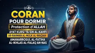 Coran Pour Dormir Avec Doua Islam Pour Une Nuit Paisible Et Une Protection Divine Parfaite