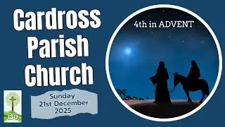Cardross Parish Church - Sunday 21st December 2025