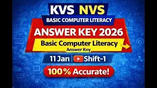 KVS NVS 2026 Basic Computer Literacy Answer Key | ICT Answer | 11 January 1st Shift | 100% Accurate