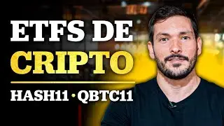 NOVOS ETFs DE CRIPTOMOEDAS (HASH11 e QBTC11) | Vale a pena investir?
