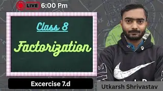 Factorization || ch 7 || Ex 7d || Class 8 || Rs Agrawal