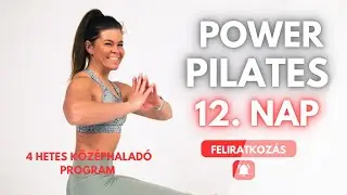 POWER PILATES - 12. NAP - Eszk&ouml;z n&eacute;lk&uuml;l