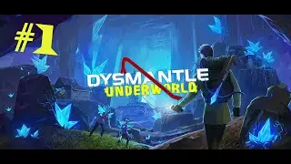 COMENZAMOS CON EL DLC (UNDERWORLD) DYSMANTLE #1 | GAMEPLAY ESPA&Ntilde;OL | SEPIGAMER.