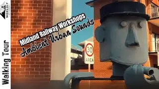 Ambient Urban Sounds of Midlands Railway Workshops: A Relaxing Walk With Finnegan.