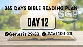 Day  12  of  365 Days Bible Reading Plan | Daily Bible Reading | Old & New Testament Study
