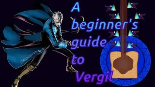 Umvc3 - A beginner's guide to Vergil ~ Part 1(Intro/overview, normals)