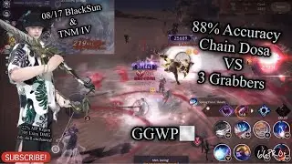 Black Desert Mobile 88% Accuracy Dosa vs 3 Grabbers in BlackSun, TNM IV, My Build in POV, GGTY😁