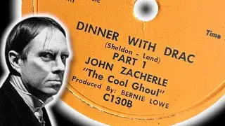 💀👻🎃HAPPY HALLOWEEN🎃👻💀 John Zacherle &ldquo;The Cool Ghoul&rdquo; ~ Dinner With Drac Part One & Two 78 RPM (1958)
