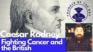The Career of Caesar Rodney