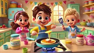 🥞🎉 Making Pancakes &ndash; A Flippin&rsquo; Fun Cooking Adventure for Kids! 🍯👩&zwj;🍳|Nursery Rhymes & Kids Songs