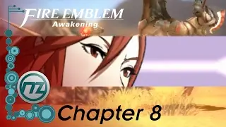 Fire Emblem Awakening - Chapter 8 - The Grimleal
