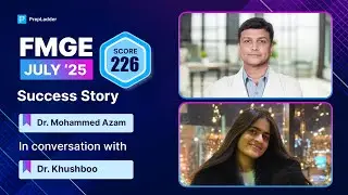 Dr. Khushboo  Score 226, FMGE July '25 Gives Credit To PrepLadder GTs For Her Success