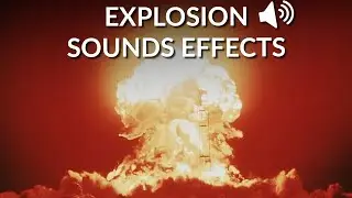 Explosion sound effects (Top 10 sound effect)