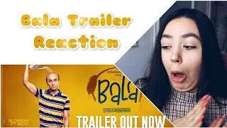 Bala- Official Trailer | Ayushmann Khurrana, Bhumi, Yami | Dinesh Vijan | GERMAN REACTION