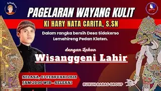 LIVE Wayang Kulit Ki Hary Nata Carita / Wisanggeni Lahir / Bersih Desa Sidokerso, Lemahireng, Pedan