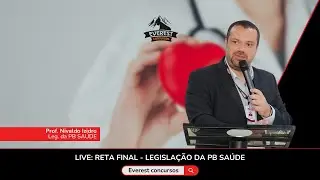 LIVE: RETA FINAL -  LEGISLAÇÃO DA PB SAÚDE | PROF. NIVALDO IZIDRO