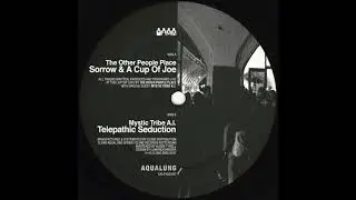 The Other People Place - Sorrow & A Cup Of Joe (CAL010)