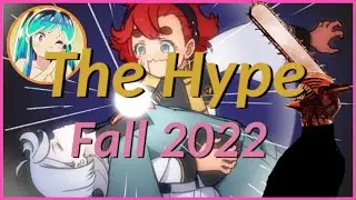 The Fall 2022 Anime Season had a lot of hype.