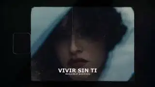 [FREE] Jay Wheeler x Sebastian Yatra x Beret type beat - VIVIR SIN TI