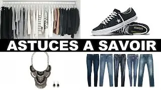 ASTUCES MODE QUI CHANGENT LA VIE !