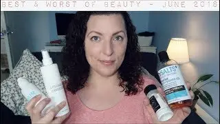 Best & Worst of Beauty - June 2018 | Down to earth Beauty | Fun | WavyKate
