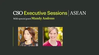 CSO Executive Sessions ASEAN: The Human Firewall-Retention, AI Readiness, and Women in Cybersecurity