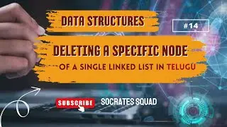 Deleting a Specific Node in Linked List (Logical Explanation) in Telugu 🎯