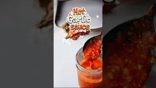 🔥 Instant Hot Garlic Sauce Recipe &ndash; Restaurant Style by Chef Michael 🍴 #shorts #foodie #youtube