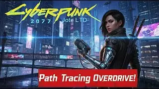 Complete main and side_ quest Cyberpunk 2077 ray tracing: overdrive gameplay