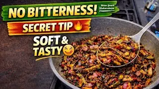 Kakarkaya Curry Secret 🔥 Ee Tip Follow Aithe Bitter Raadu #viral#trending#shorts#food#tips 