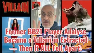 Бывший участник BB21 Анализ стал злодеем в эпизоде ​​&laquo;Извлечено&raquo; &mdash; а потом ВСЁ рухнуло!