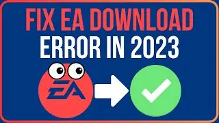 EA DOWNLOAD ERROR (Easy Tutorial) | Fix There&rsquo;s a Problem With Your Download EA