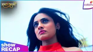 Mangal Lakshmi | Ep. 635 | Karan's Mother Meets Vishakha! | Recap | Colors TV