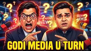 Godi Media आखिर U Turn क्यों ले रही है । Satire । Politics of unity ।
