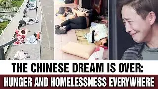 The Chinese Dream is Over, All Social Classes Are Crying! Bankruptcy and Unemployment Everywhere