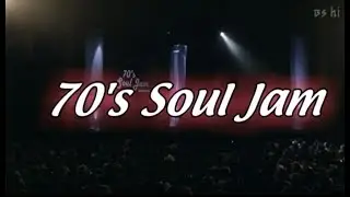 70s Soul Jam LIVE