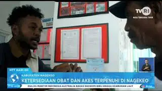 TVRI NAGEKEO. Ketersediaan Obat Dan Alkes Terpenuhi