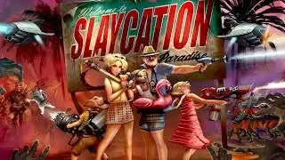 Slaycation Paradise|Full Game|PS5|Stream