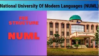 NUML Fee Structure : : Complete Guide to National University of Modern Languages Tuition Fee