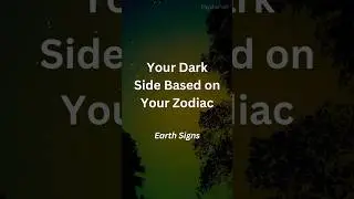 Your DARK SIDE Based on Your Zodiac Sign | Earth Signs | The Truth You Don&rsquo;t Want to Hear #shorts